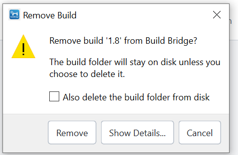 Remove build confirmation